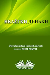 НЕЛЁГКИЕ ДЕНЬКИ - Oluwafunmilayo  Inemesit Adewole - E-Book