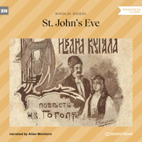 St. John's Eve (Unabridged) - Nikolái Gógol - Hörbuch