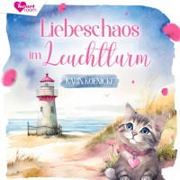 Liebeschaos im Leuchtturm 2 - Karin Koenicke - Hörbuch