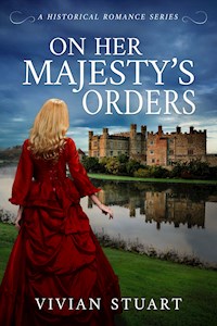 On Her Majesty's Orders - Vivian Stuart - E-Book