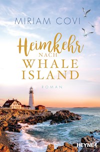 Heimkehr nach Whale Island - Miriam Covi - E-Book