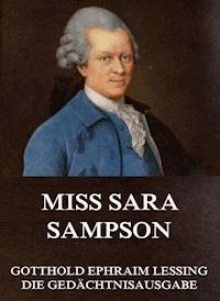 Miss Sara Sampson - Gotthold Ephraim Lessing - E-Book