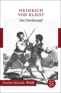 Der Zweikampf - Heinrich von Kleist - E-Book
