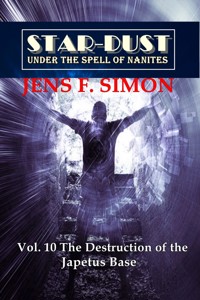 The Destruction of the Japetus Base (STAR-DUST 10) - Jens F. Simon - E-Book