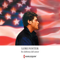 En defensa del amor - Lori Foster - Hörbuch