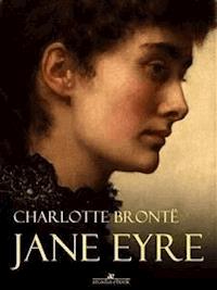Jane Eyre (Illustrated) - Charlotte Brontë - E-Book