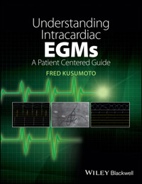 Understanding Intracardiac EGMs - Fred M. Kusumoto - E-Book