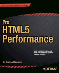 Pro HTML5 Performance - Jay Bryant - E-Book
