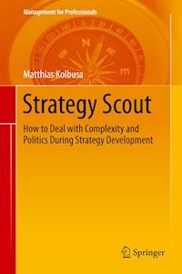 Strategy Scout - Matthias Kolbusa - E-Book