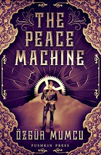 The Peace Machine - Özgür Mumcu - E-Book