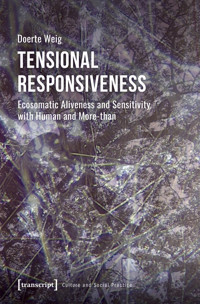 Tensional Responsiveness - Doerte Weig - kostenlos E-Book