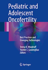 Pediatric and Adolescent Oncofertility - - E-Book