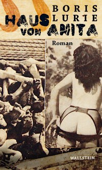 Haus von Anita - Boris Lurie - E-Book
