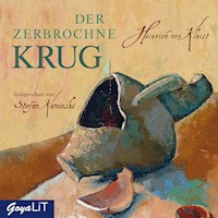 Der zerbrochne Krug. Ein Lustspiel - Heinrich von Kleist - E-Book + Hörbuch