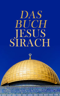 Das Buch Jesus Sirach - Anonym - E-Book