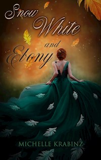 Snow White and Ebony - Michelle Krabinz - E-Book