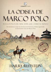 La odisea de Marco Polo - Harry Rutstein - E-Book