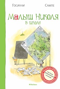 Малыш Николя в школе - Рене Госинни - E-Book