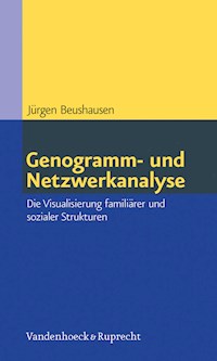 Genogramm- und Netzwerkanalyse - Jürgen Beushausen - E-Book