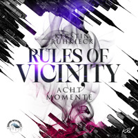 Acht Momente - Rules of Vicinity, Band 2 (ungekürzt) - Kerstin Ruhkieck - Hörbuch