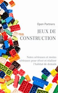Jeux de construction - Open Partners - E-Book