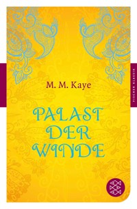 Palast der Winde - Mary M. Kaye - E-Book