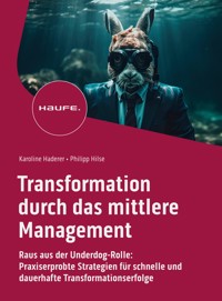 Transformation durch das mittlere Management - Karoline Haderer - E-Book