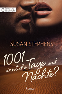 1001 sinnliche Tage und Nächte? - Susan Stephens - E-Book