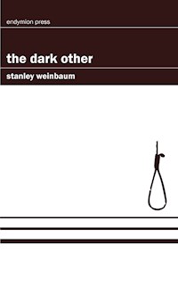The Dark Other - Stanley Weinbaum - E-Book