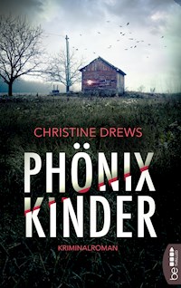 Phönixkinder - Christine Drews - E-Book