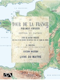 Le tour de la France de deux enfants - G. Bruno - E-Book