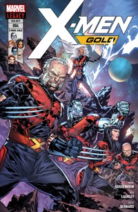 X-Men: Gold 4 - Zone des Todes - Marc Guggenheim - E-Book