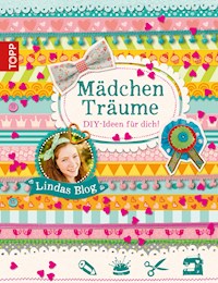 Mädchenträume - Linda Butz - E-Book