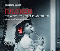 Julchen - Wilhelm Busch - Hörbuch
