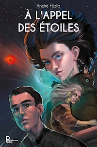 À l'appel des étoiles - André Füzfa - E-Book