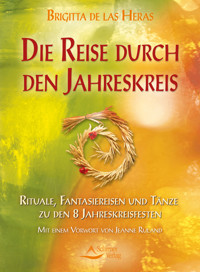 Die Reise durch den Jahreskreis - Brigitta de las Heras - E-Book