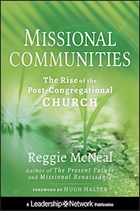 Missional Communities - Reggie McNeal - E-Book