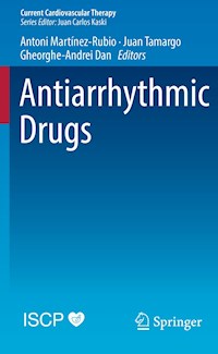 Antiarrhythmic Drugs - - E-Book