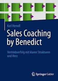 Sales Coaching by Benedict - Karl Herndl - E-Book