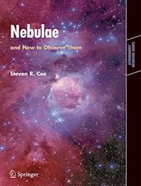 Nebulae and How to Observe Them - Steven Coe - E-Book