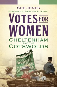 Votes for Women - Dr Sue Jones - E-Book