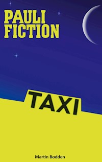 Pauli Fiction - Martin A. Bodden - E-Book