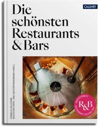 Die schönsten Restaurants & Bars 2021 - Cornelia Hellstern - E-Book