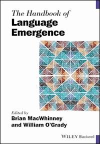 The Handbook of Language Emergence -  - E-Book