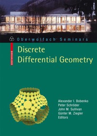 Discrete Differential Geometry -  - E-Book