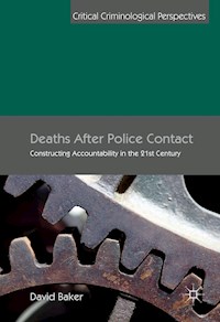Deaths After Police Contact - David Baker - E-Book