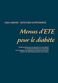 Menus d'été pour le diabète - Cédric Ménard - E-Book