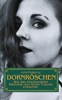 Dornröschen - Julia Podgorny - E-Book