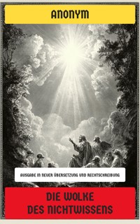 Die Wolke des Nichtwissens - Anonym - E-Book