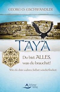 Taya - Georg Gschwandler - E-Book